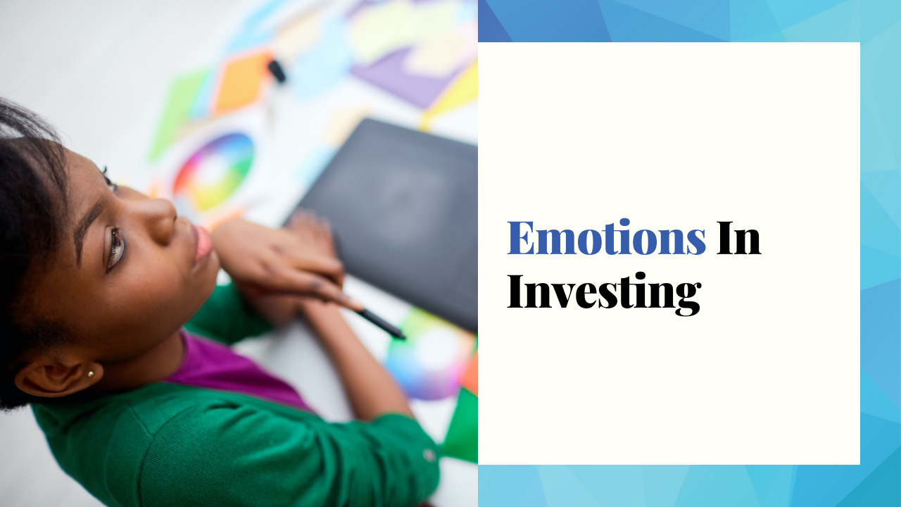 Emotions In Investing