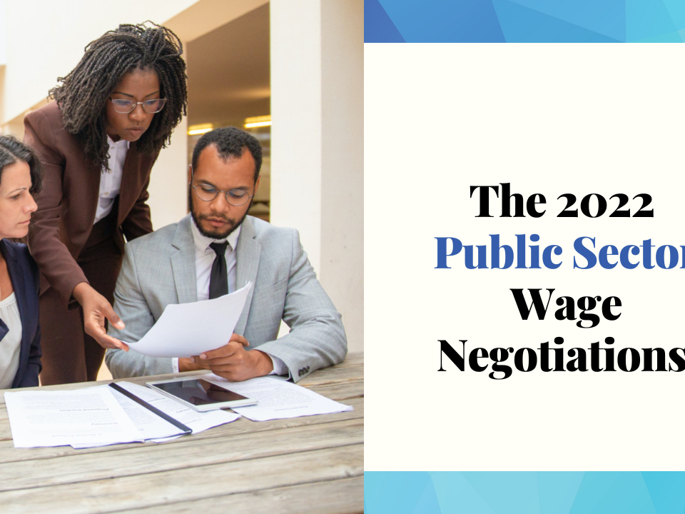The 2022 Public Sector Wage Negotiations