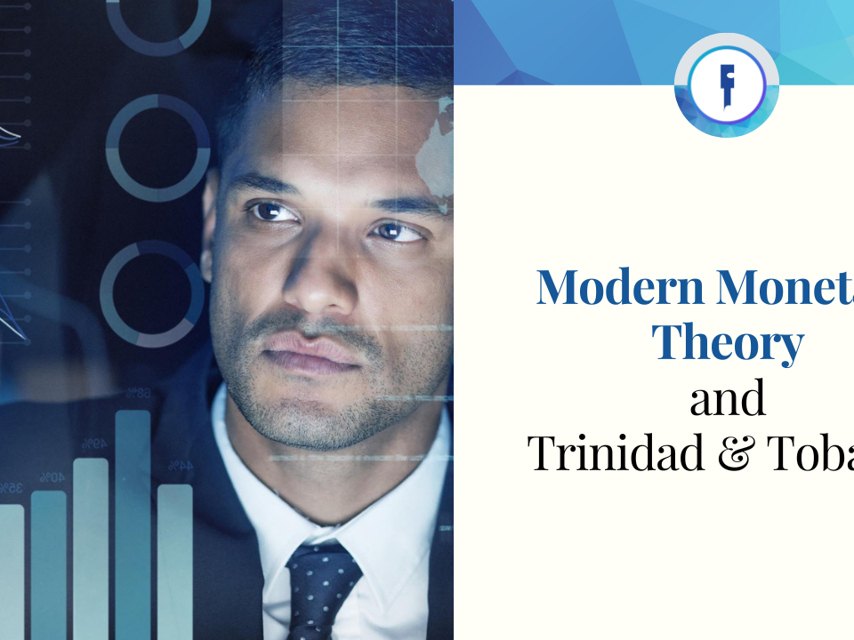 Modern Monetary Theory and Trinidad & Tobago