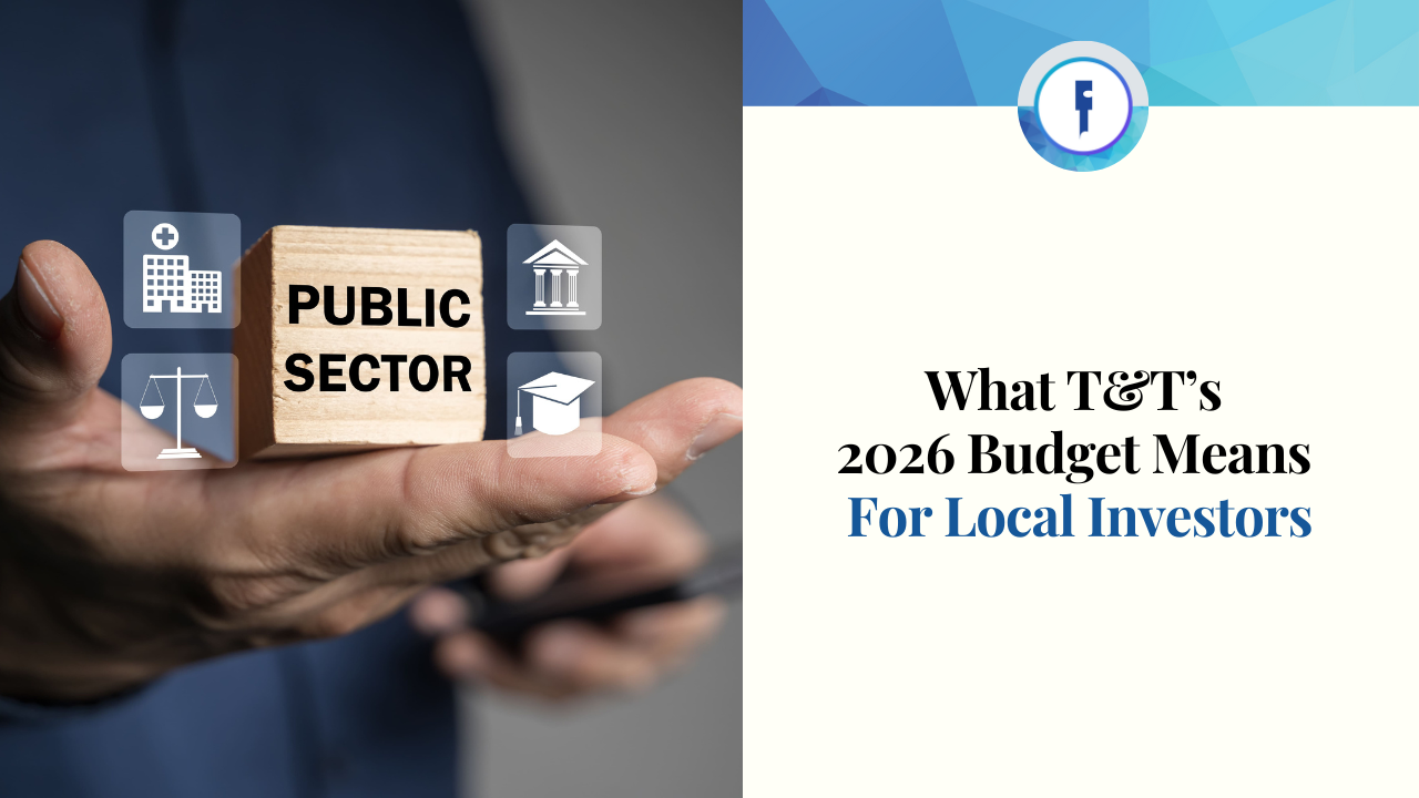 What Trinidad & Tobago's 2026 budget means for local investors